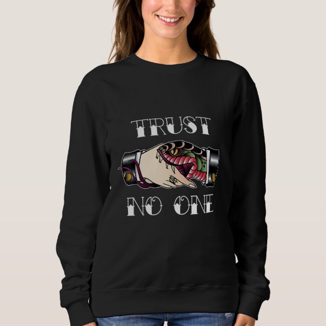 Trust No One Vintage Snake Hand Shake Sweatshirt (Front)