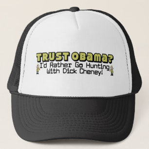 Trust Obama? Trucker Hat