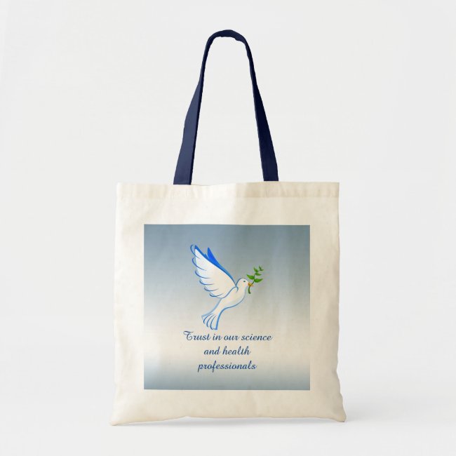 Trust Our Science Health Professionals Tote Bag
