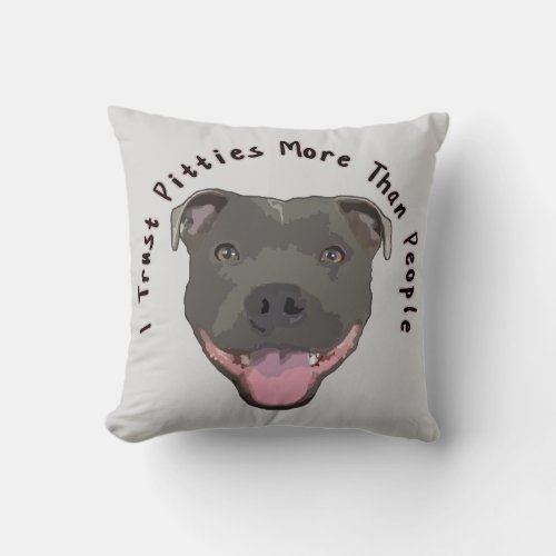 Trust Pitties _ Pitbull Pillow