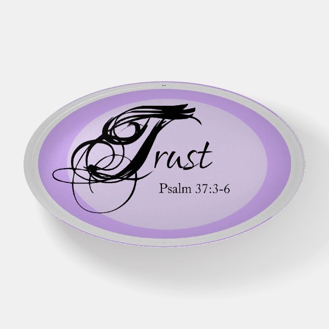 Trust - Psalm 37:3-6 Paperweight (Front)