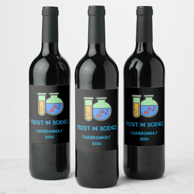 Trust Science Chemistry Beakers Wine Label