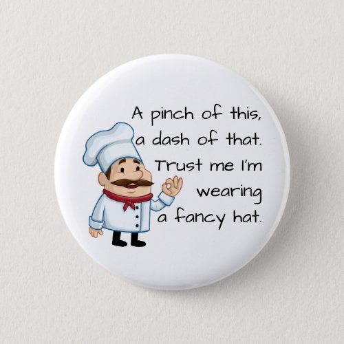 Trust the Chef Funny Poem Button