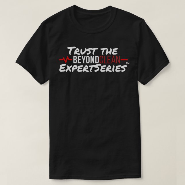 Trust the EpertSeries (Jeff Wertz)  T-Shirt (Design Front)