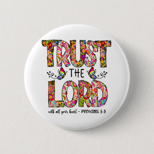 Trust The Lord Sublimation Button