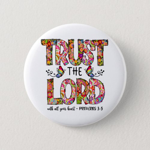 Trust The Lord Sublimation Button
