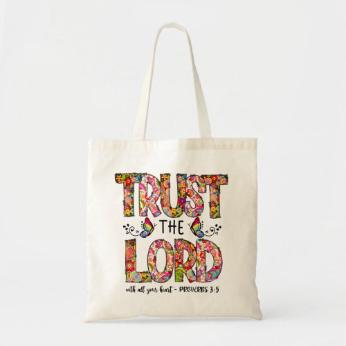 Trust The Lord Sublimation Tote Bag