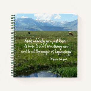 Trust the magic of beginnings, inspirational notebook