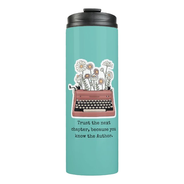 Trust The Next Chapter Thermal Tumbler (Front)