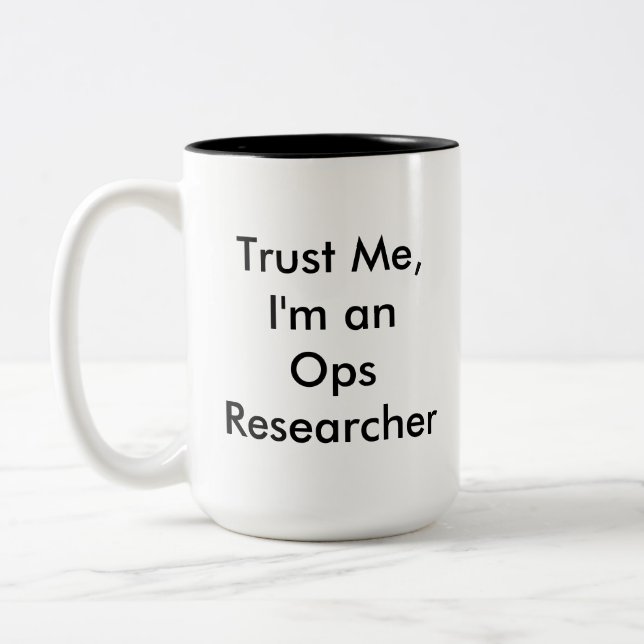 Trust the Ops Researcher Mug (Left)