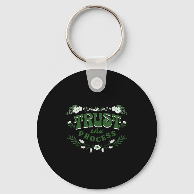 Trust The Process, Feminine Floral Sitive Motivati Keychain (Front)