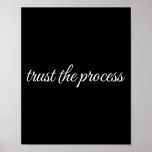 Trust The Process, Mental Health Therapy Poster