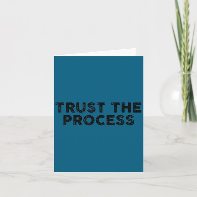 Trust The Process Srts Slogan Motivational Vintage Card (Front)