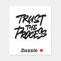 Trust The Process Sticker by The Brow Project for iOS & Android