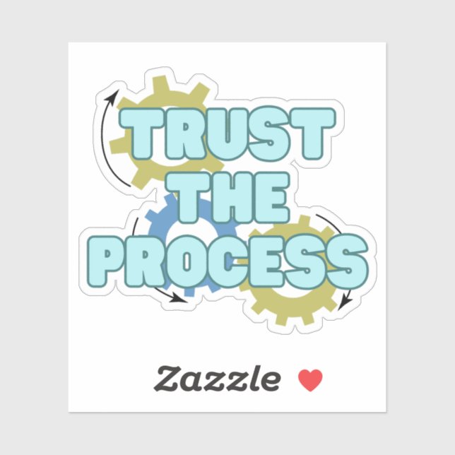 trust the process sticker (Sheet)
