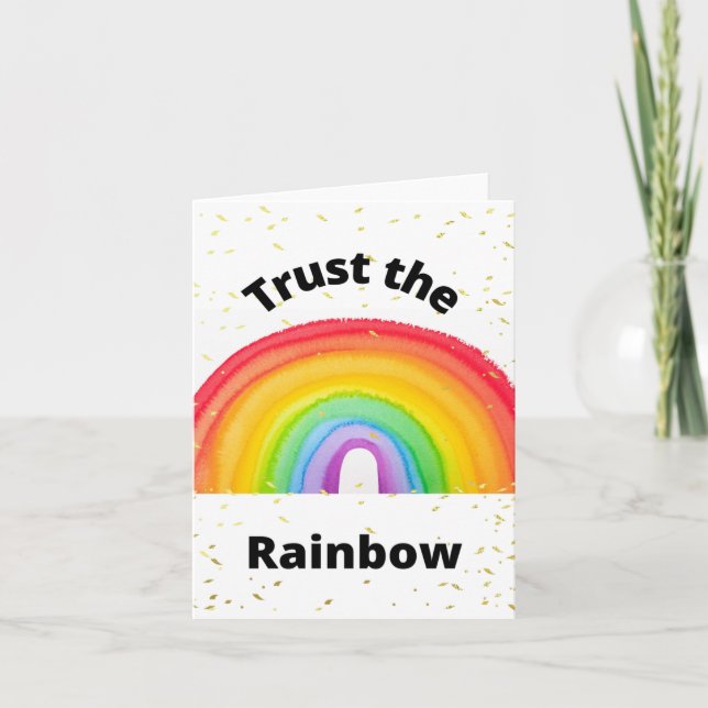 Trust the rainbow LGBT Pride Blank Card (Front)