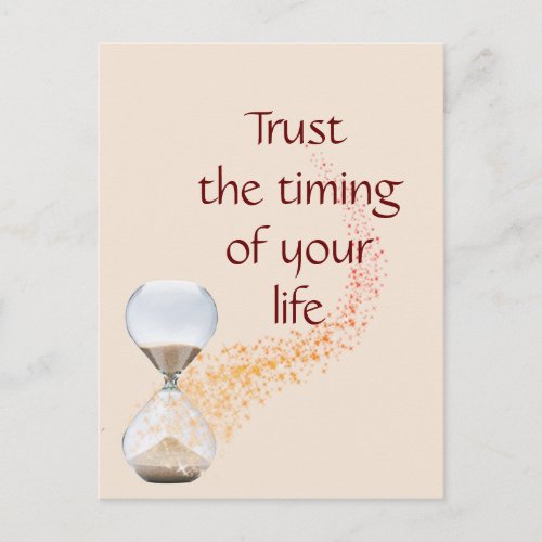 Trust the Timing of Your Life Quote Hourglass Postcard
