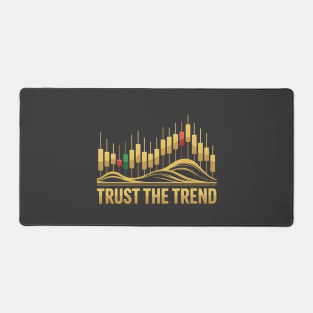 Trust the Trend – Mindset Tee for Traders Desk Mat (Front)