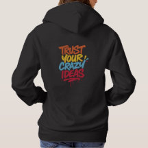 Trust Your Crazy Ideas – Colorful Motivational Typ