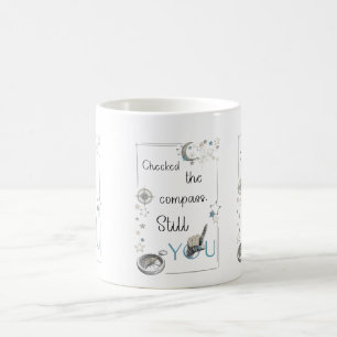 Trust Your Inner Compass. Self Care Afirmation Coffee Mug