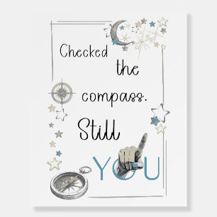 Trust Your Inner Compass. Self Care Afirmation Foam Board
