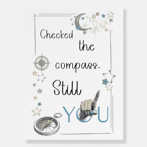 Trust Your Inner Compass. Self Care Afirmation Foam Board