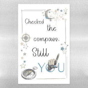 Trust Your Inner Compass. Self Care Afirmation Magnetic Dry Erase Sheet