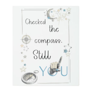 Trust Your Inner Compass. Self Care Afirmation Metal Print