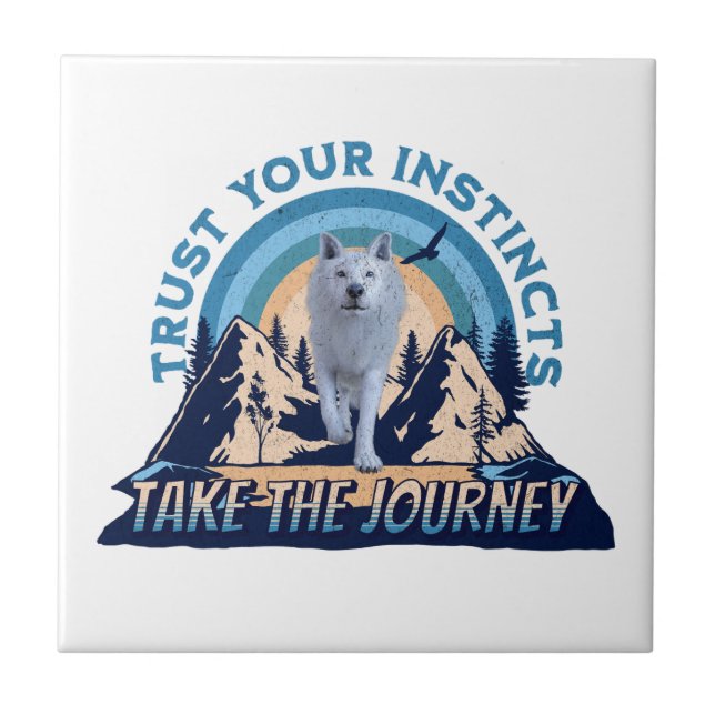 Trust Your Instincts Arctic Wolf Adventure Art Ceramic Tile (Front)
