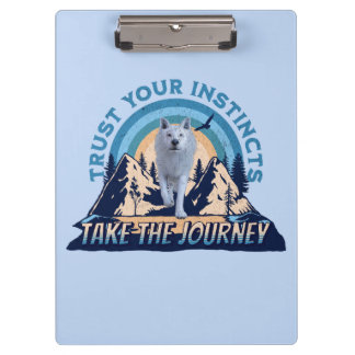 Trust Your Instincts Arctic Wolf Adventure Art Clipboard