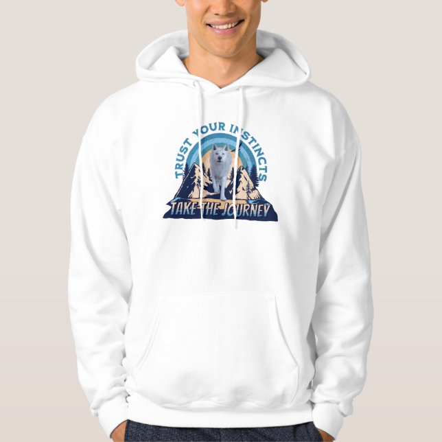 Trust Your Instincts Arctic Wolf Hoodie (Front)