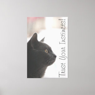 Trust Your Instincts Canvas Print