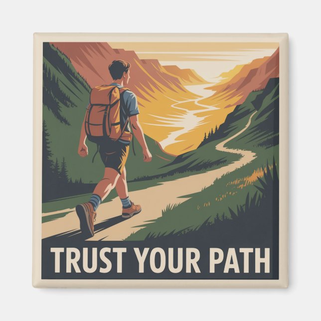 Trust Your Path Magnet (Front)
