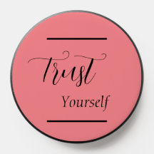 'Trust Yourself' Phrase Black Lettering