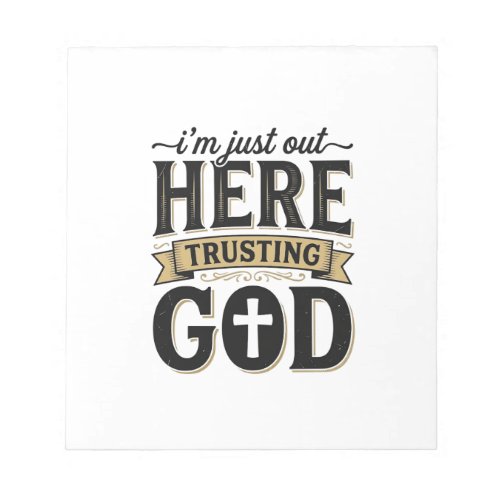 Trusting God Christian Quote Vintage T-Shirt Notepad