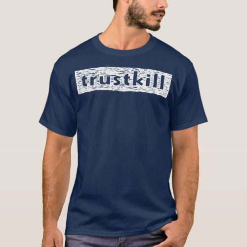 Trustkill Records 1 T_Shirt