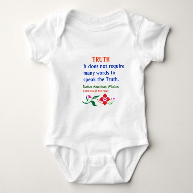 TRUTH :  American Indian Words of Wisdom Baby Bodysuit (Front)