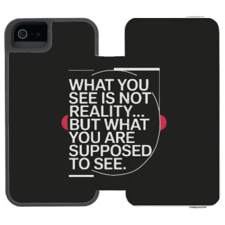 Truth as Designed for You iPhone SE/5/5s Wallet Case