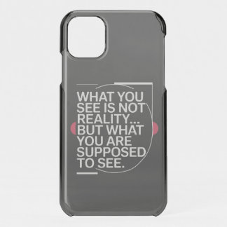 Truth as Designed for You iPhone 11 Case
