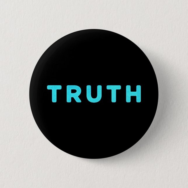 TRUTH HONESTY INTEGRITY MOTTO MOTIVATIONAL EXPRESS BUTTON (Front)