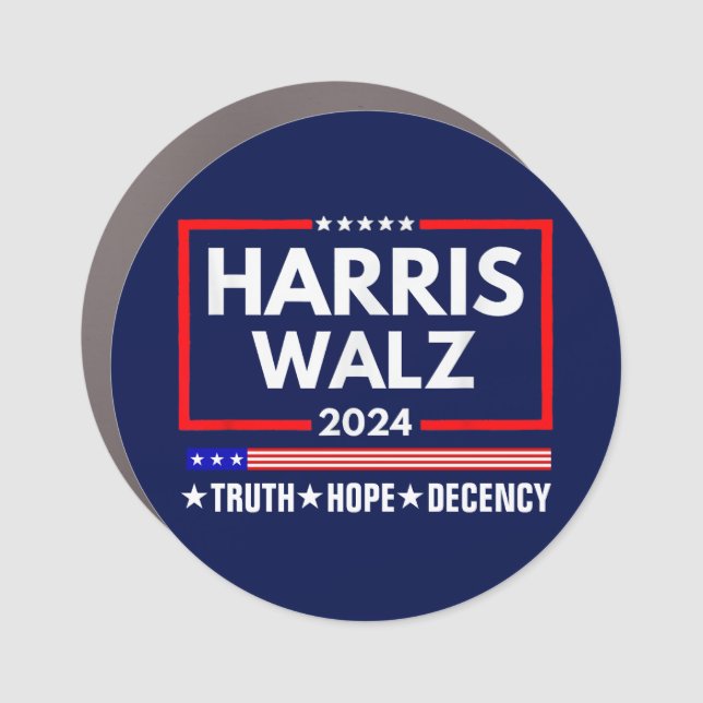 Truth Hope Decency Harris Walz 2024 Car Magnet (Front)