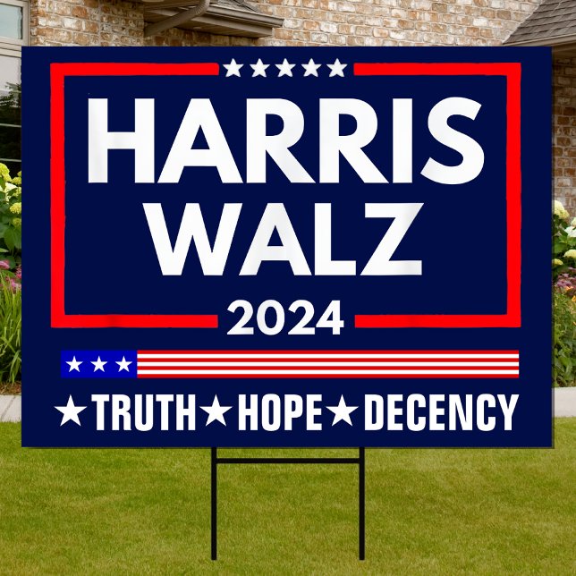 Truth Hope Decency Harris Walz 2024 Sign (Creator Uploaded)