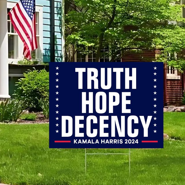 Truth Hope Decency | Harris Walz Blue Sign (Creator Uploaded)