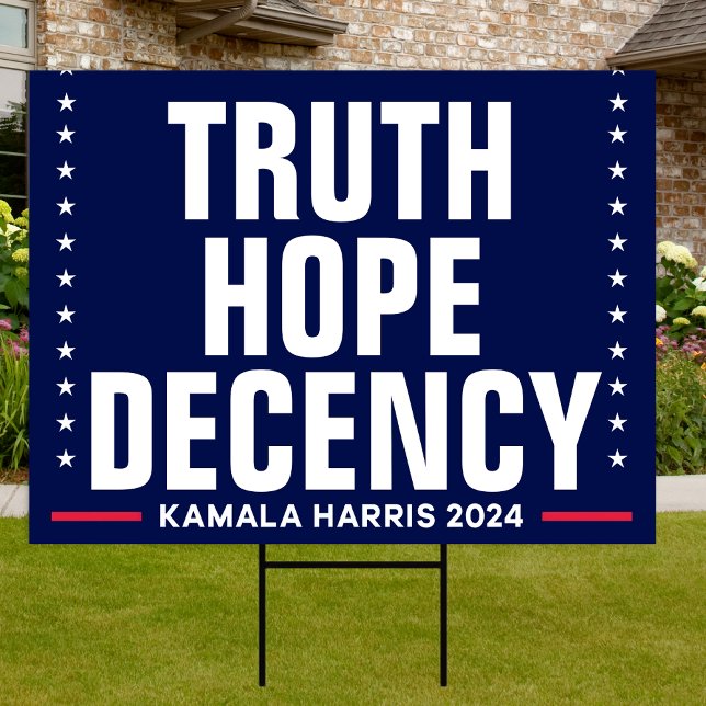 Truth Hope Decency | Harris Walz Yard Sign (Creator Uploaded)