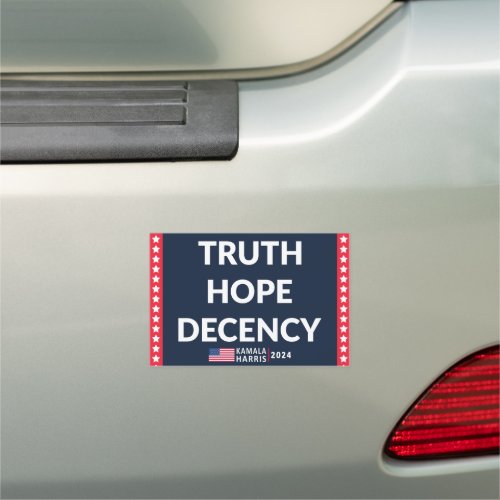 Truth Hope Decency Kamala Harris 2024 Car Magnet