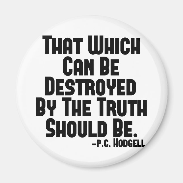 Truth Hurts Magnet (Front)