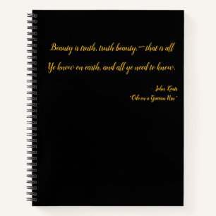 Truth is Beauty notebook - John Keats Quote