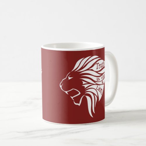 Truth is like a Lion  Coffee Mug