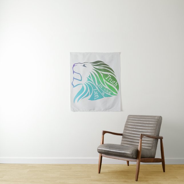 Truth is like a Lion  Tapestry (In Situ)