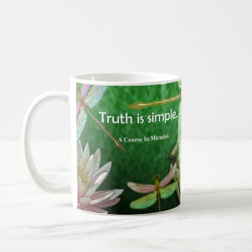 Truth is simple Miracle Mug